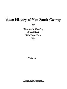 1919 Genealogy & History of Van Zandt County Texas TX  