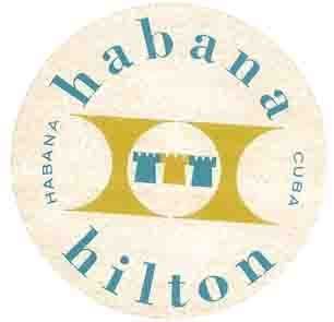 CUBA Havana Hilton Vintage 1950s Style Travel Decal  