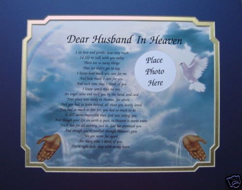 DEAR HUSBAND IN HEAVEN MEMORIAL POEM LOSS OF LOVED ONE  