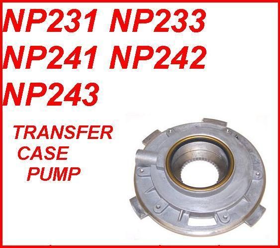 NP231 NP233 NP241 NP243 TRANSFER CASE OIL PUMP  