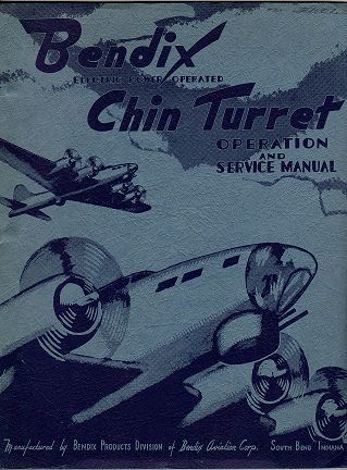 1943 BENDIX CHIN TURRET OPERATION SERVICE MANUAL B 17  