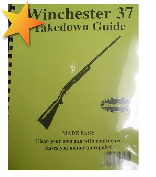 BRAND NEW Winchester 37 Takedown Guide WW70589 9781888722086  