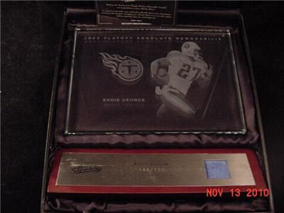 2003 Absolute Eddie GEORGE Glass Plaque GU Jersey #150  